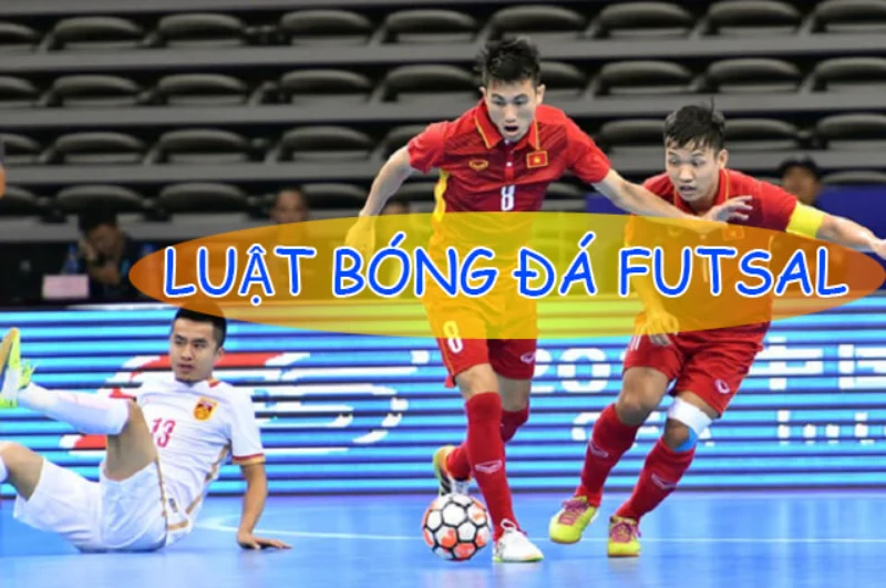 Tìm hiểu sơ lược về luật thi đấu hình thức bóng đá Futsal